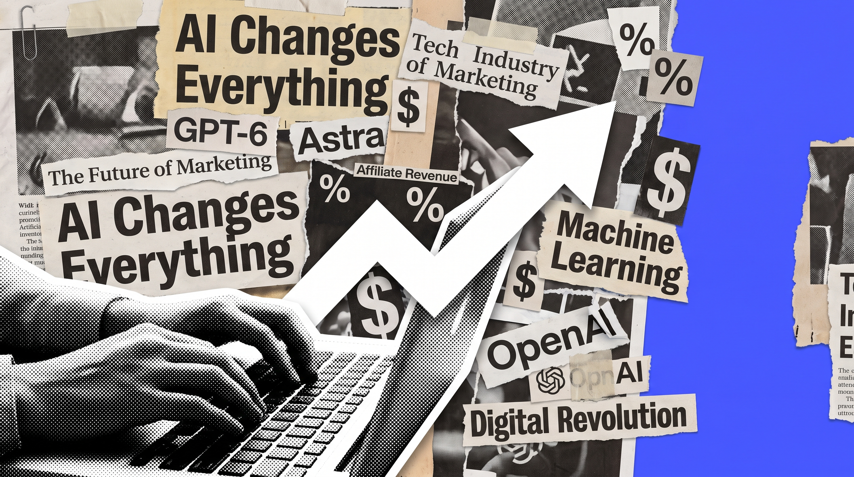 ChatGPT-6 Astra: What It Means for Affiliate Marketers